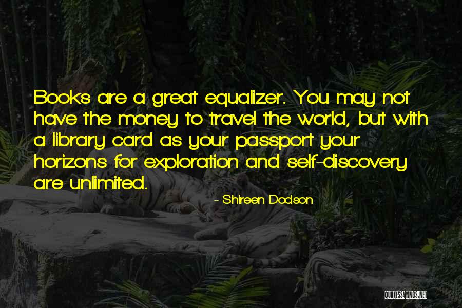 Self Discovery And Travel Quotes By Shireen Dodson