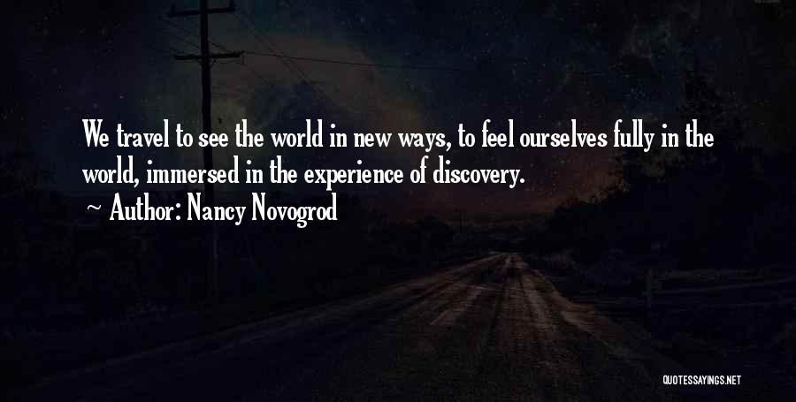 Self Discovery Travel Quotes By Nancy Novogrod