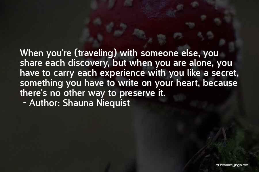 Self Discovery Travel Quotes By Shauna Niequist