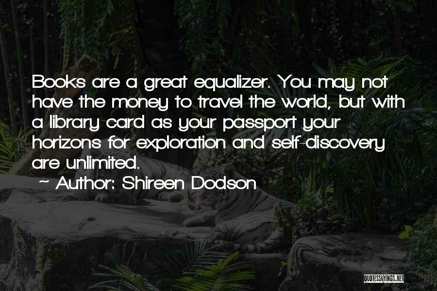 Self Discovery Travel Quotes By Shireen Dodson