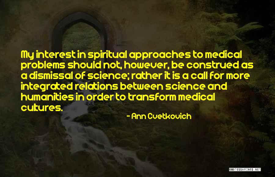 Self Dismissal Quotes By Ann Cvetkovich Self Dismissal Quotes By Ann Cvetkovich