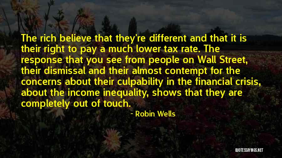 Self Dismissal Quotes By Robin Wells Self Dismissal Quotes By Robin Wells