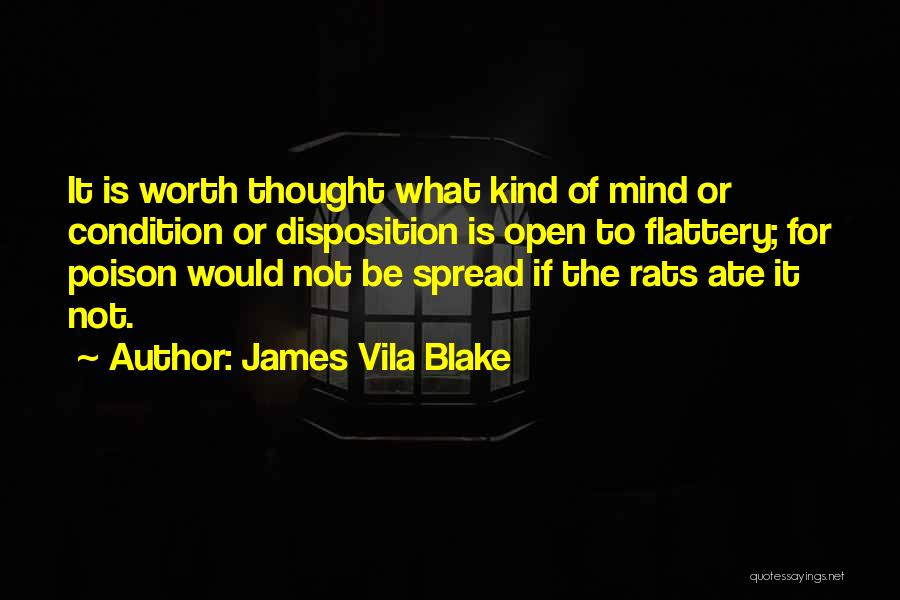 Self Disposition Quotes By James Vila Blake