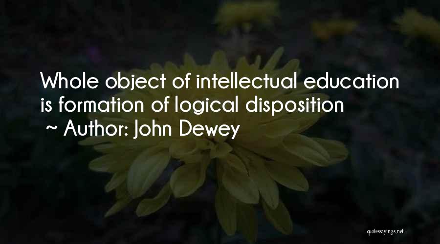 Self Disposition Quotes By John Dewey