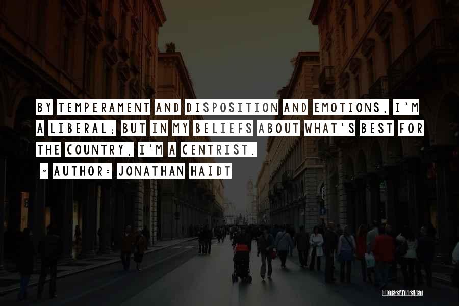 Self Disposition Quotes By Jonathan Haidt