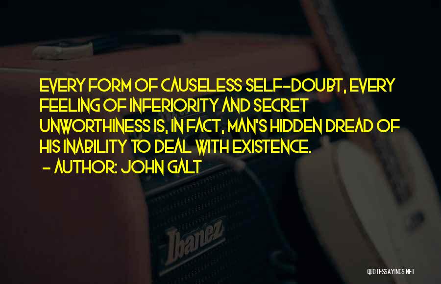 Self Doubt Quotes By John Galt