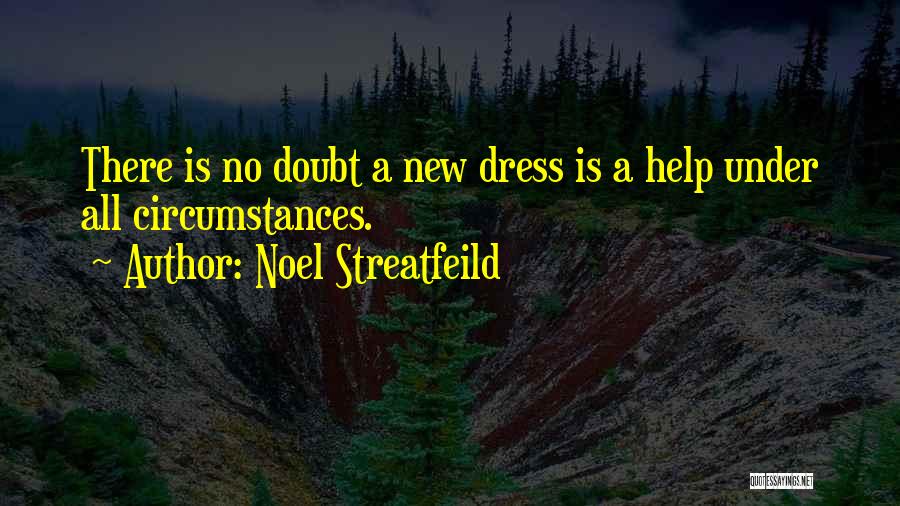 Self Doubt Quotes By Noel Streatfeild