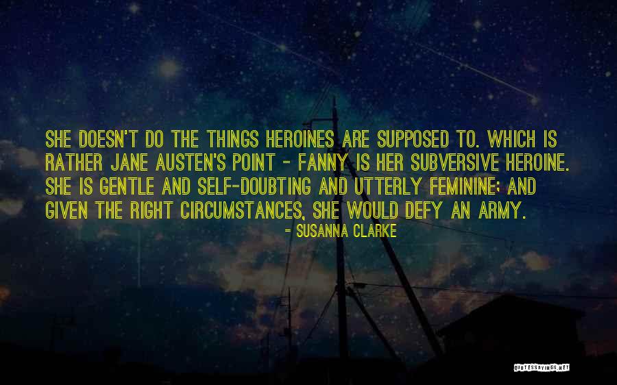 Self Doubting Quotes By Susanna Clarke Self Doubting Quotes By Susanna Clarke