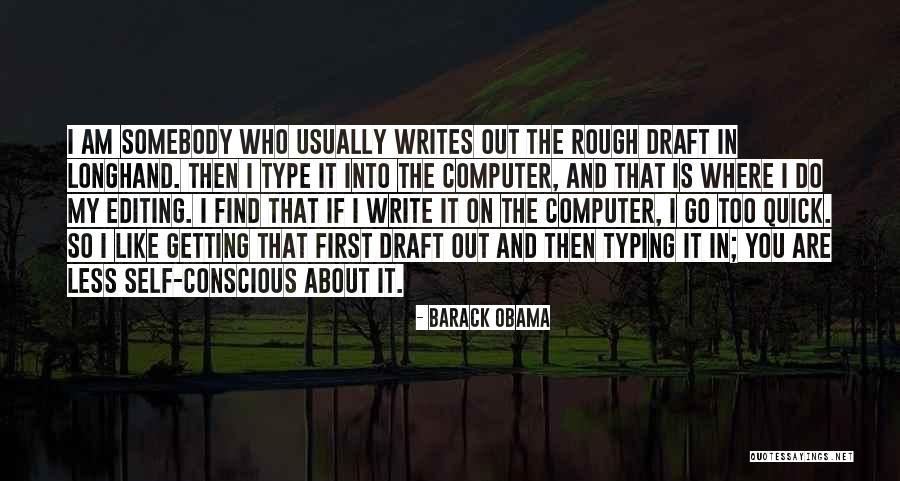 Self Editing Quotes By Barack Obama Self Editing Quotes By Barack Obama