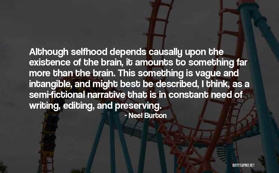 Self Editing Quotes By Neel Burton Self Editing Quotes By Neel Burton