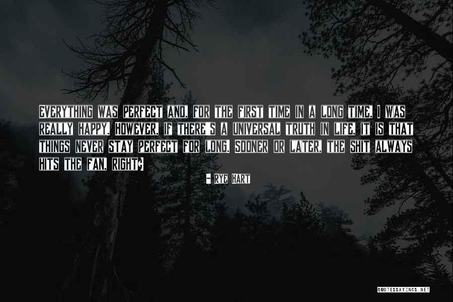 Self Educaion Quotes By Rye Hart Self Educaion Quotes By Rye Hart