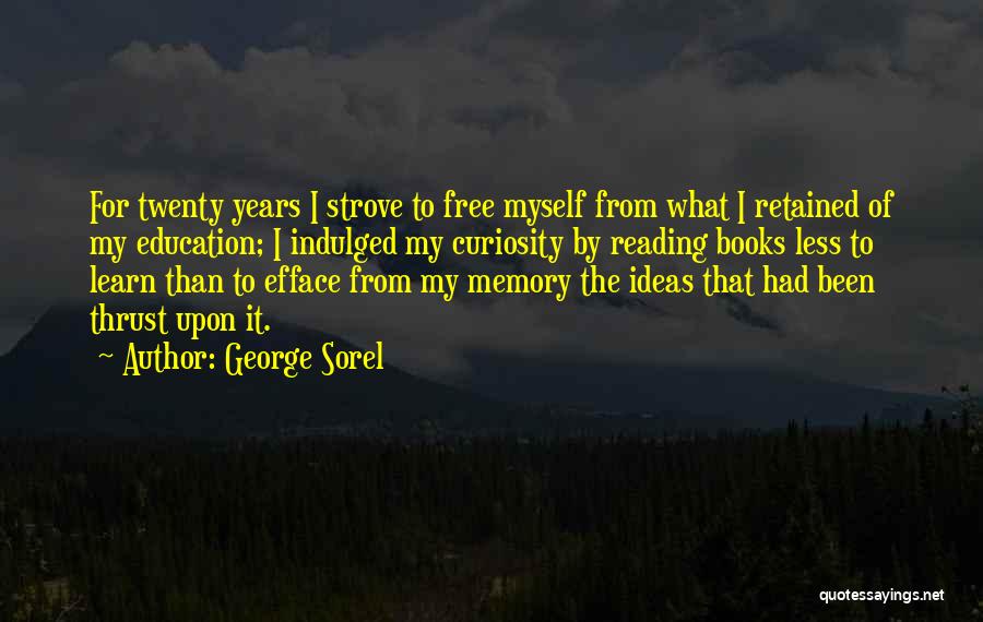Self Efface Quotes By George Sorel