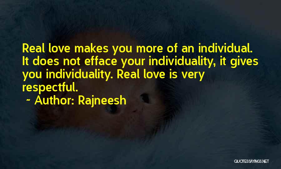 Self Efface Quotes By Rajneesh