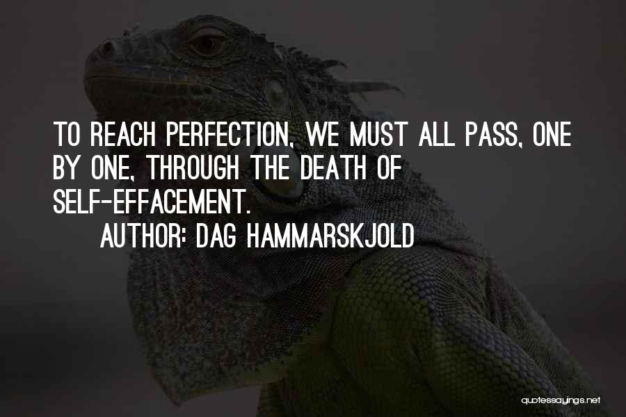 Self Effacement Quotes By Dag Hammarskjold