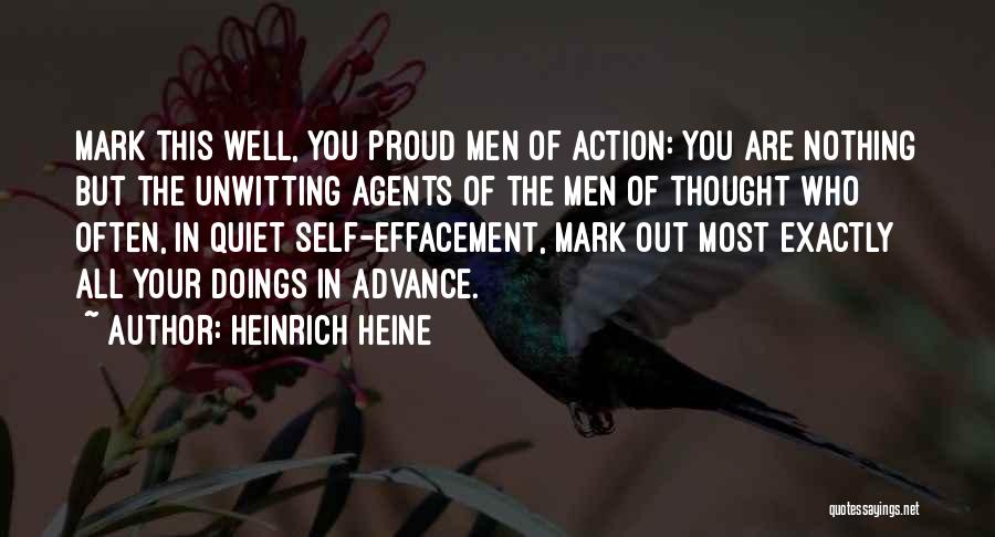 Self Effacement Quotes By Heinrich Heine