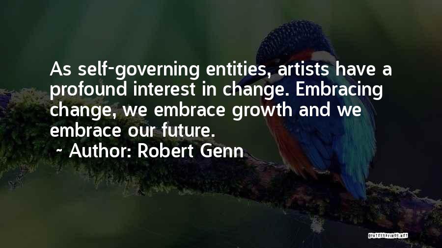 Self Embrace Quotes By Robert Genn