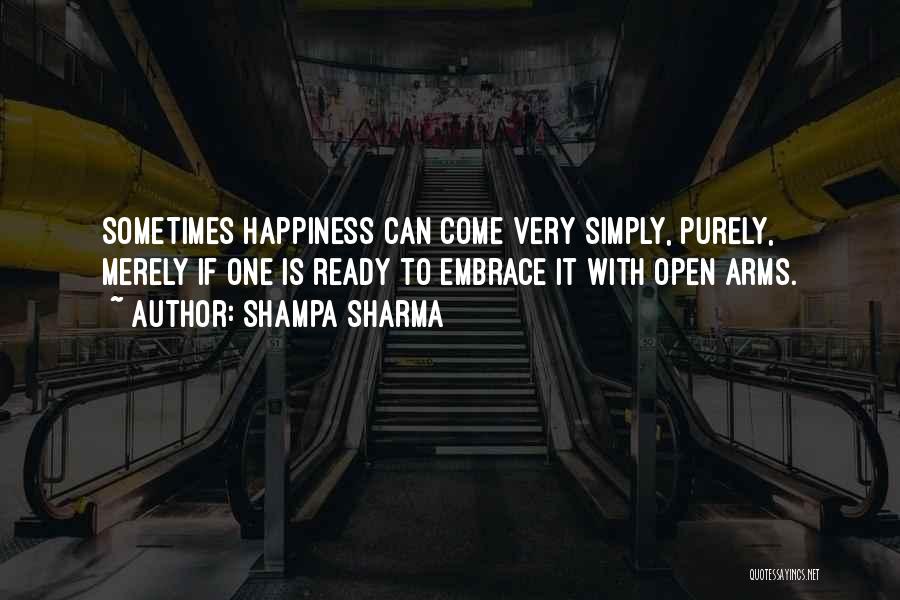 Self Embrace Quotes By Shampa Sharma