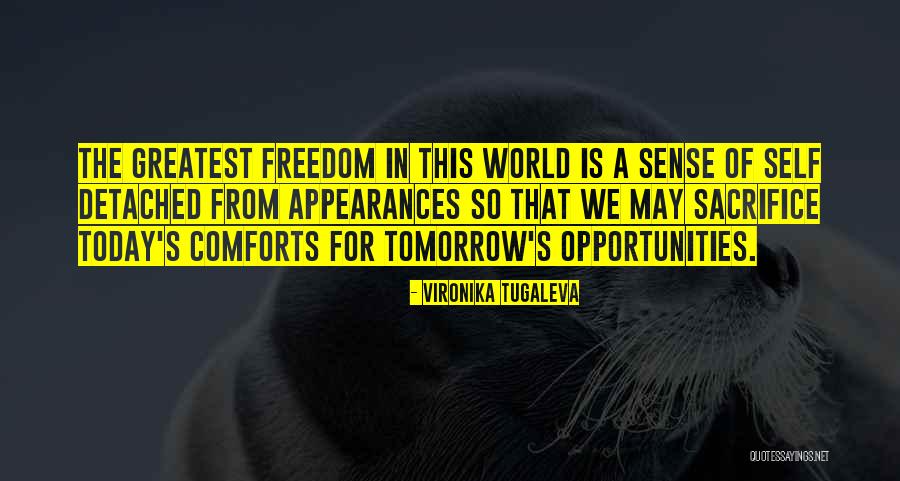 Self Embracing Quotes By Vironika Tugaleva Self Embracing Quotes By Vironika Tugaleva
