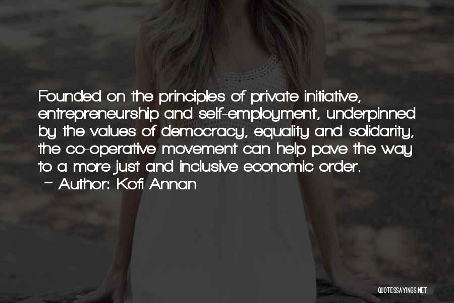 Self Employment Quotes By Kofi Annan