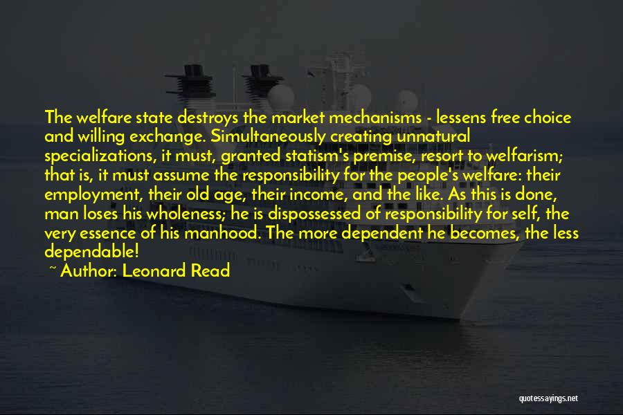 Self Employment Quotes By Leonard Read Self Employment Quotes By Leonard Read