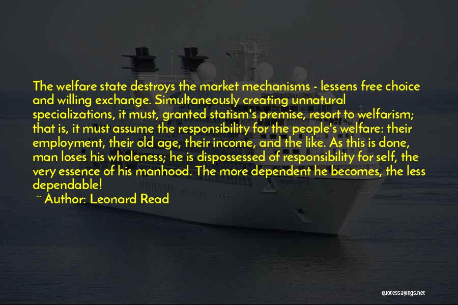 Self Employment Quotes By Leonard Read