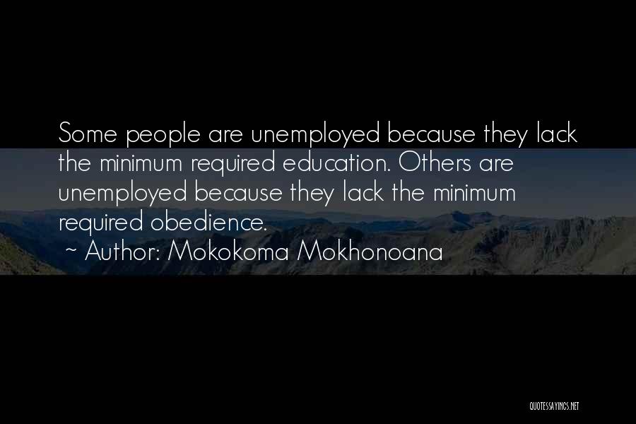 Self Employment Quotes By Mokokoma Mokhonoana