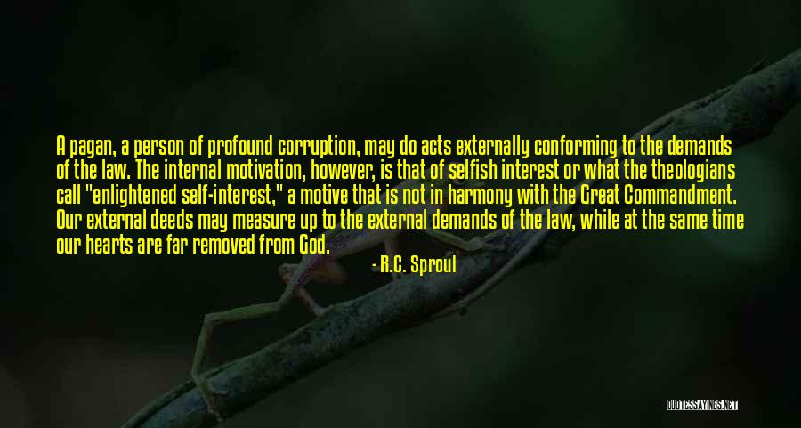 Self Enlightened Quotes By R.C. Sproul Self Enlightened Quotes By R.C. Sproul