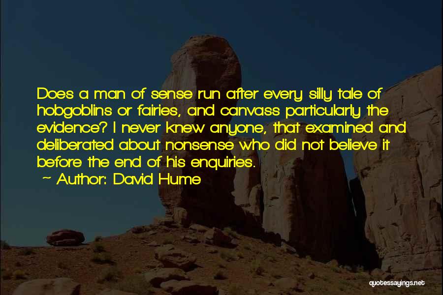 Self Enquiry Quotes By David Hume