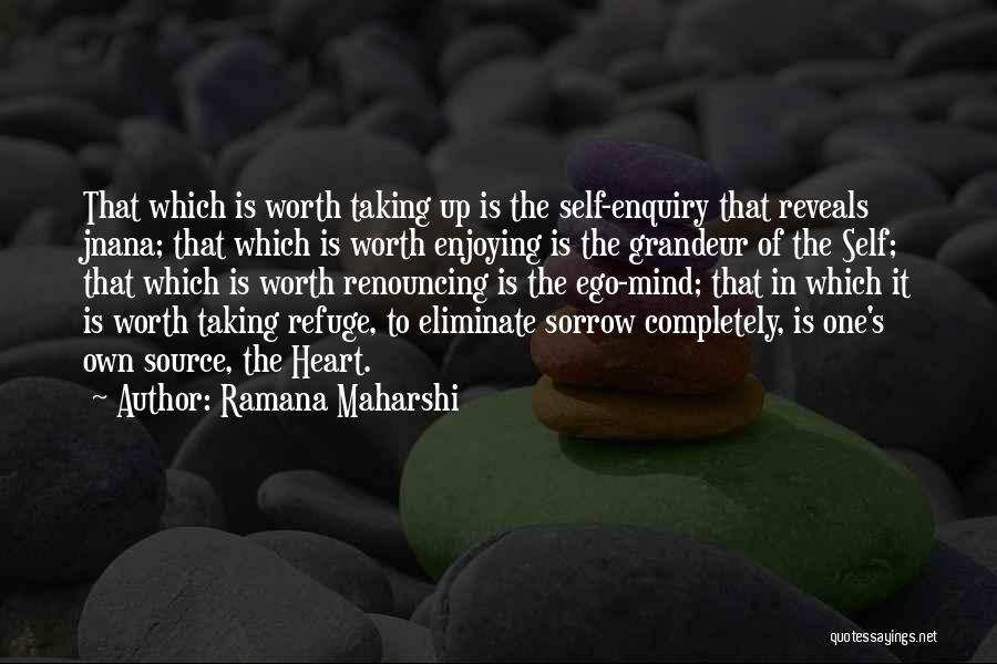 Self Enquiry Quotes By Ramana Maharshi