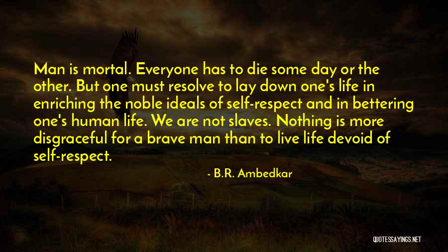 Self Enriching Quotes By B.R. Ambedkar