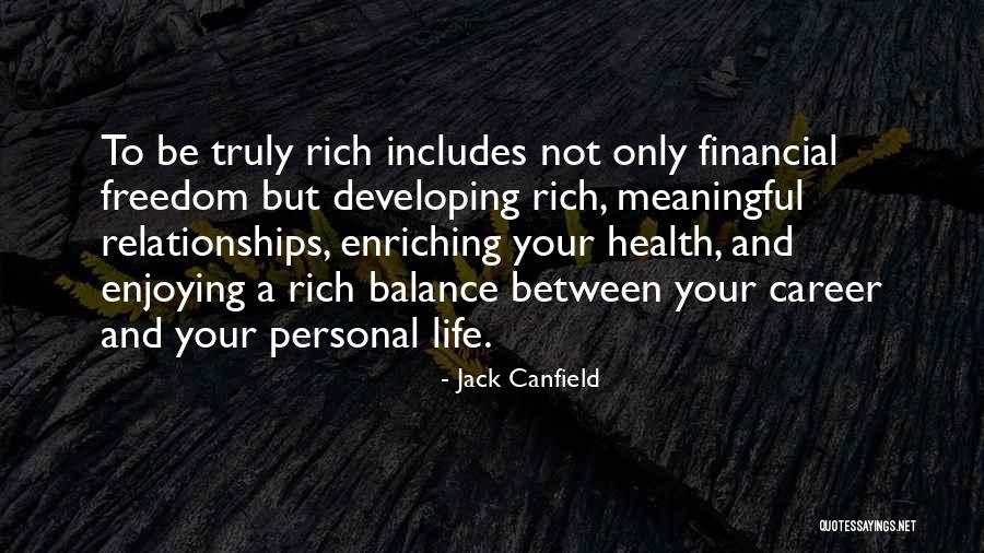 Self Enriching Quotes By Jack Canfield