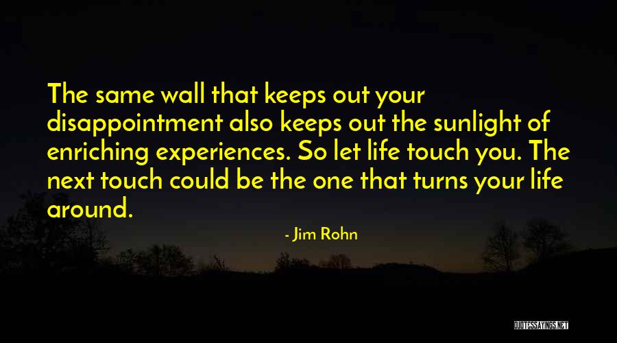 Self Enriching Quotes By Jim Rohn