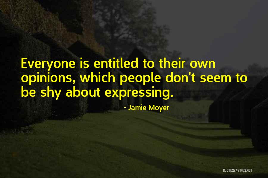 Self Entitled People Quotes By Jamie Moyer Self Entitled People Quotes By Jamie Moyer