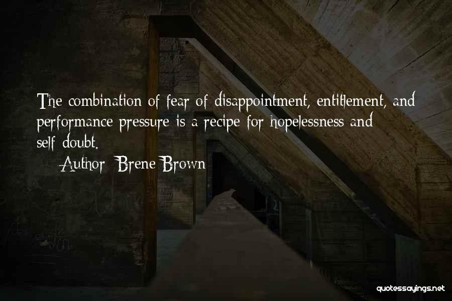 Self Entitlement Quotes By Brene Brown