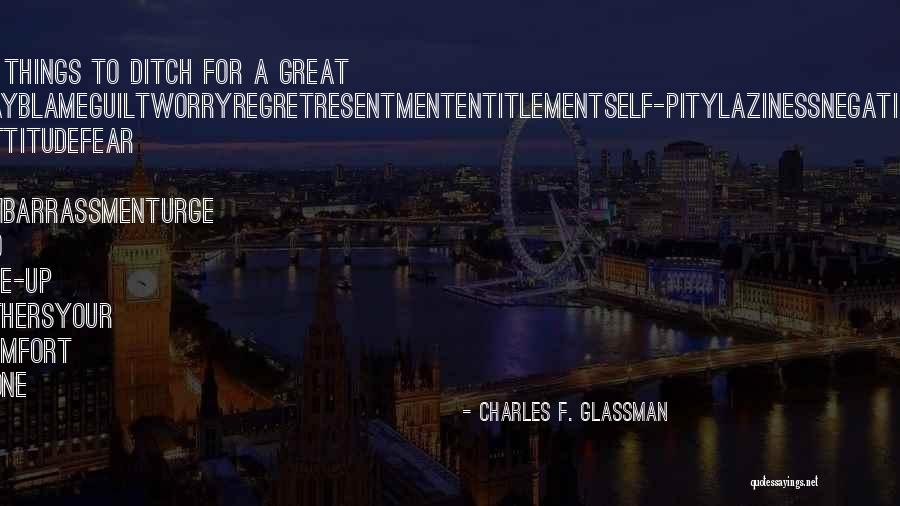 Self Entitlement Quotes By Charles F. Glassman