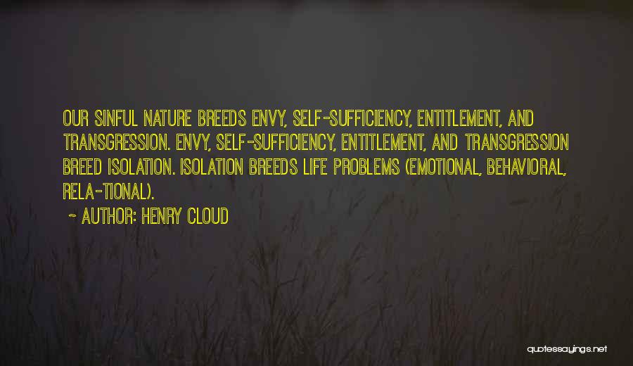 Self Entitlement Quotes By Henry Cloud