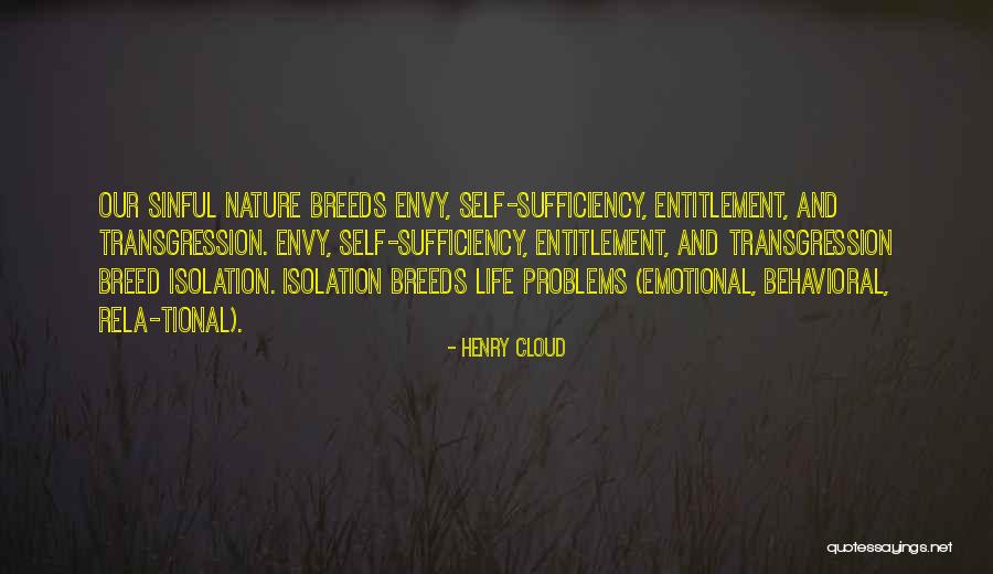 Self Entitlement Quotes By Henry Cloud