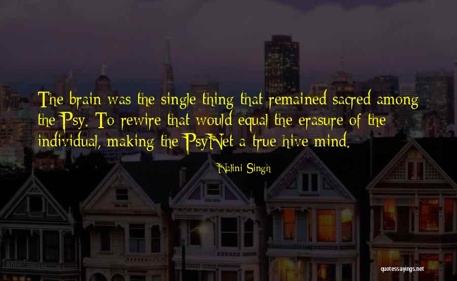 Self Erasure Quotes By Nalini Singh Self Erasure Quotes By Nalini Singh
