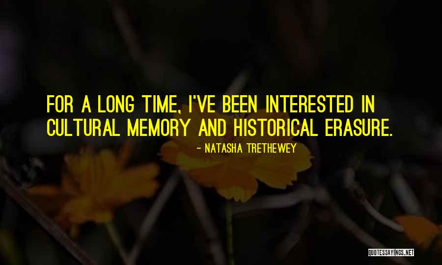 Self Erasure Quotes By Natasha Trethewey Self Erasure Quotes By Natasha Trethewey