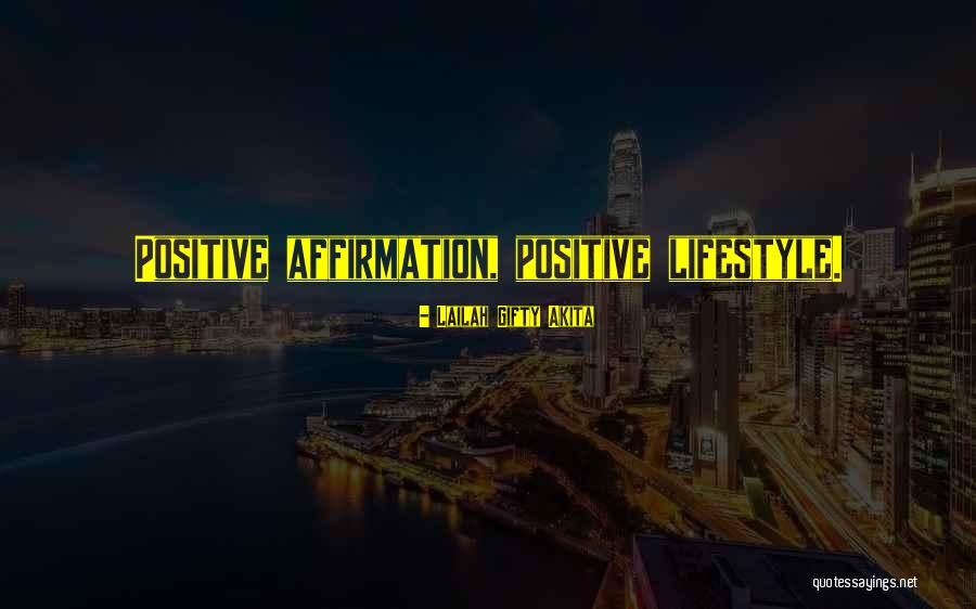 Self Esteem Affirmation Quotes By Lailah Gifty Akita Self Esteem Affirmation Quotes By Lailah Gifty Akita