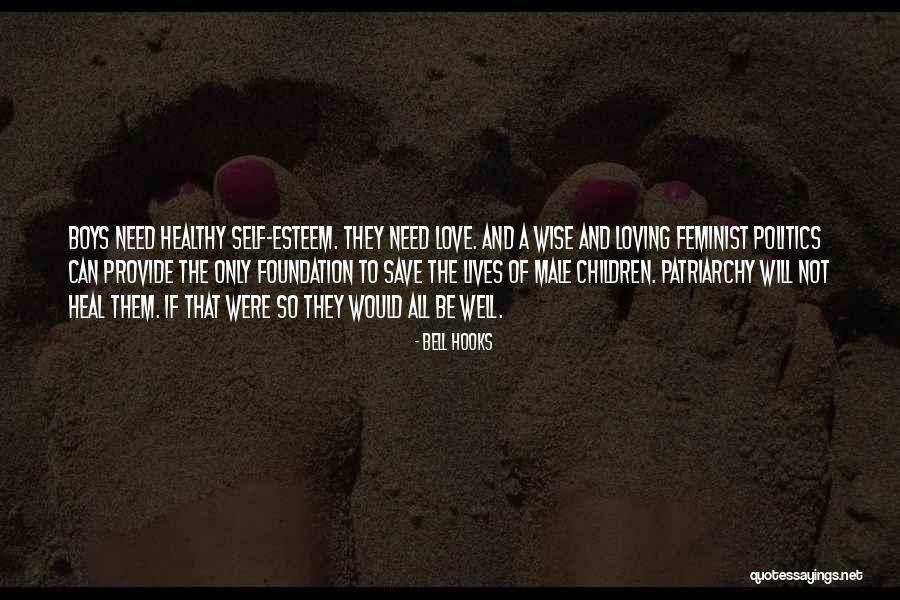 Self Esteem And Love Quotes By Bell Hooks Self Esteem And Love Quotes By Bell Hooks