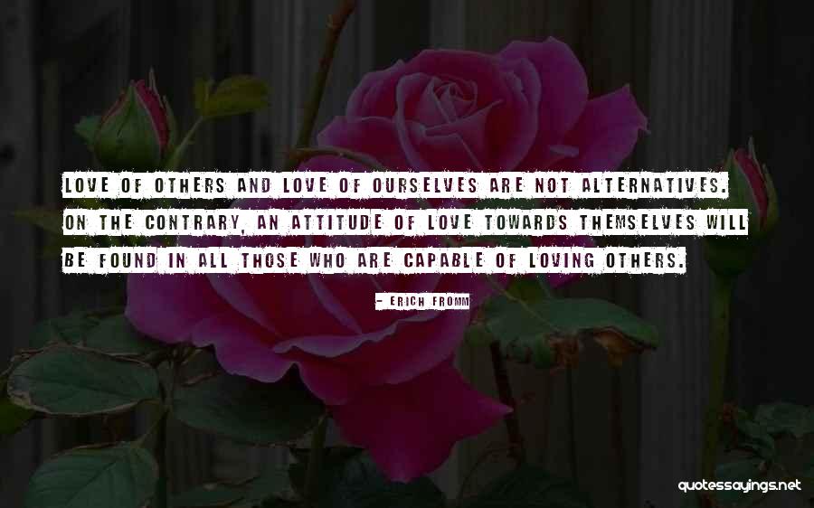 Self Esteem And Love Quotes By Erich Fromm Self Esteem And Love Quotes By Erich Fromm