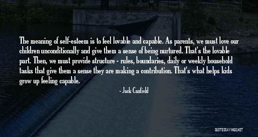 Self Esteem And Love Quotes By Jack Canfield Self Esteem And Love Quotes By Jack Canfield