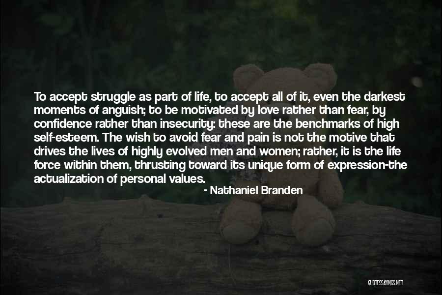 Self Esteem And Love Quotes By Nathaniel Branden Self Esteem And Love Quotes By Nathaniel Branden