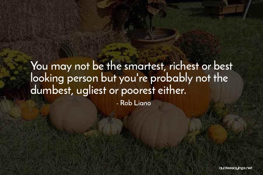 Self Esteem Best Quotes By Rob Liano Self Esteem Best Quotes By Rob Liano