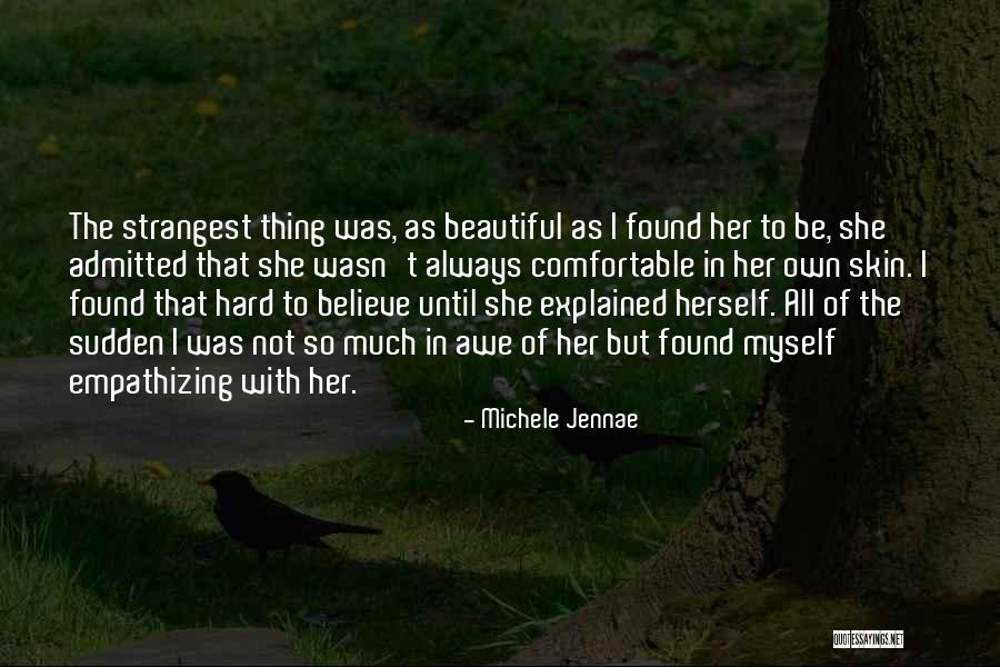 Self Esteem Body Image Quotes By Michele Jennae