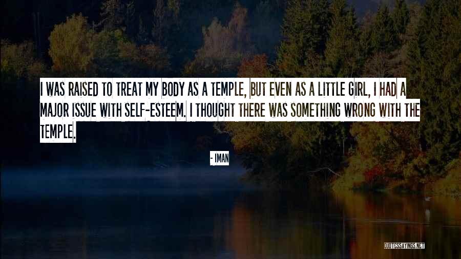 Self Esteem Body Quotes By Iman Self Esteem Body Quotes By Iman