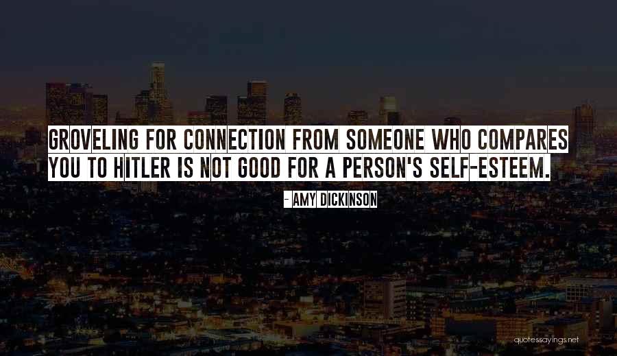 Self Esteem For Women Quotes By Amy Dickinson Self Esteem For Women Quotes By Amy Dickinson