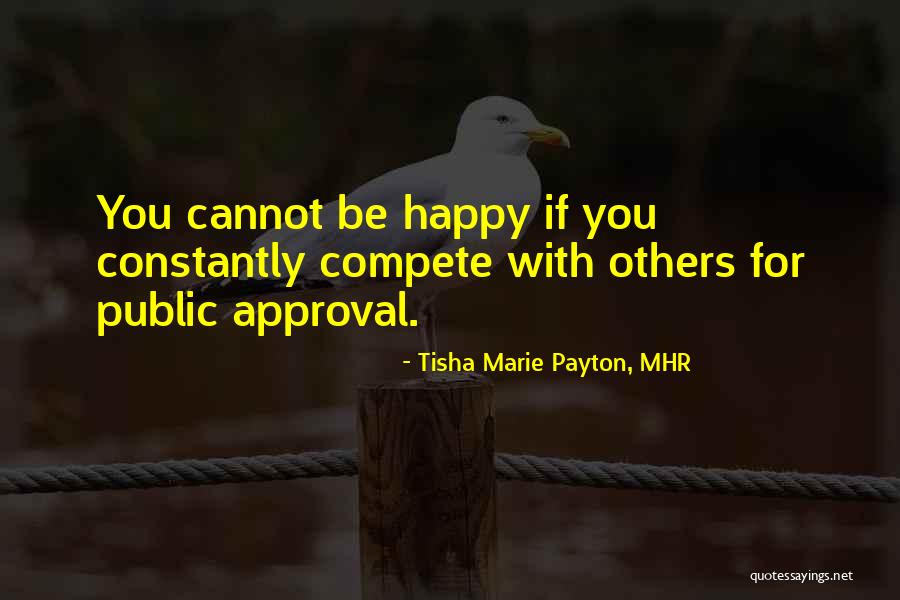 Self Esteem For Women Quotes By Tisha Marie Payton, MHR Self Esteem For Women Quotes By Tisha Marie Payton, MHR