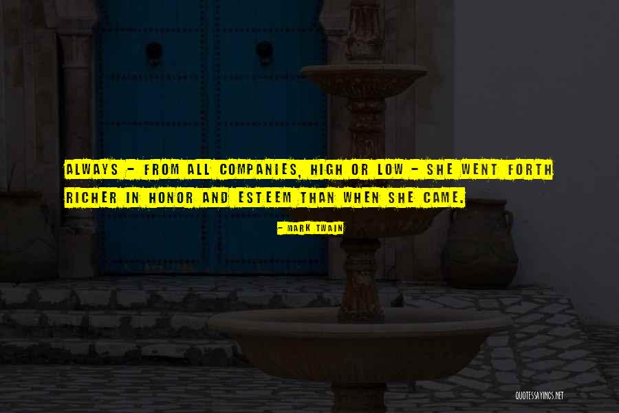 Self Esteem Honor Quotes By Mark Twain Self Esteem Honor Quotes By Mark Twain